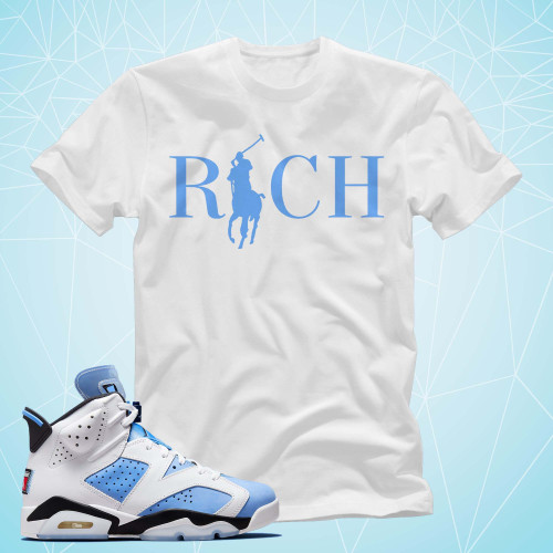 Air Jordan 6 UNC University Blue Match Shirts - Rich Club Shirts