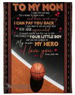 Mother's Day Gift Ideas Custom Name To My Mom You'll Always My Hero Gift For Mom Basketball Blanket  - Personalized Fleece Blanket