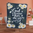 Blanket Gift For Family, Birthday Gift Beautiful Daisy God Is Within Her She Will Not Fall - Jesus Fleece Blanket