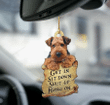 Airedale Terrier Get In, Sit Down, Shut Up, Hang On Car Hanging Ornament - Christmas Gift For Family, For Her, Gift For Him, Gift For Pets Lover Ornament