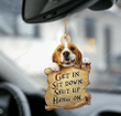 Brittany Spaniel Get In, Sit Down, Shut Up, Hang On Car Hanging Ornament - Christmas Gift For Family, For Her, Gift For Him, Gift For Pets Lover Ornament
