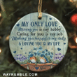 Bird Couple Loving You Is My Life Christmas Circle Ceramic Ornament - Christmas Gift For Family, For Her, Gift For Him Two Sided Ornament