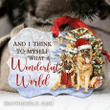 German Shepherd What A Wonderful World Christmas Medallion Metal Ornament - Christmas Gift For Family, For Her, Gift For Him Two Sided Ornament