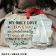 I Love You Unconditionally Christmas Medallion Metal Ornament - Christmas Gift For Family, For Her, Gift For Him Two Sided Ornament
