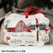 Red Barn I Am Always With You Christmas Medallion Metal Ornament - Christmas Gift For Family, For Her, Gift For Him Two Sided Ornament