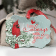 Cardinal I Am Always With You Christmas Medallion Metal Ornament - Christmas Gift For Family, For Her, Gift For Him Two Sided Ornament