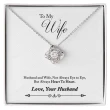 Valentine's Day Gift 2023, Anniversary Gift, Gift To My Wife From Husband - Heart To Heart Love Knot Necklace