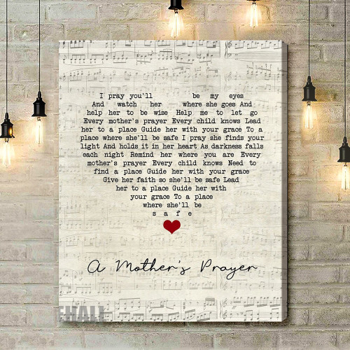 Celine Dion A Mother's Prayer Script Heart Song Lyric Art Print - Canvas Print Wall Art Home Decor