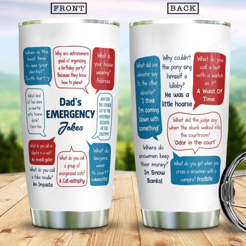 Personalized Gift Dads Emergency Jokes Funny Gift For From Daughter And Son Customized Stainless Steel Tumbler