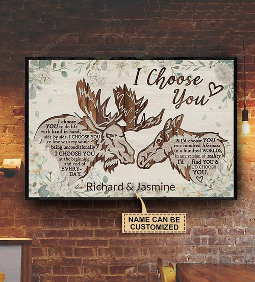 Personalized Valentine's Day Gift Moose I Choose You Best Anniversary Wedding Gifts - Customized Canvas Print Wall Art Home Decor