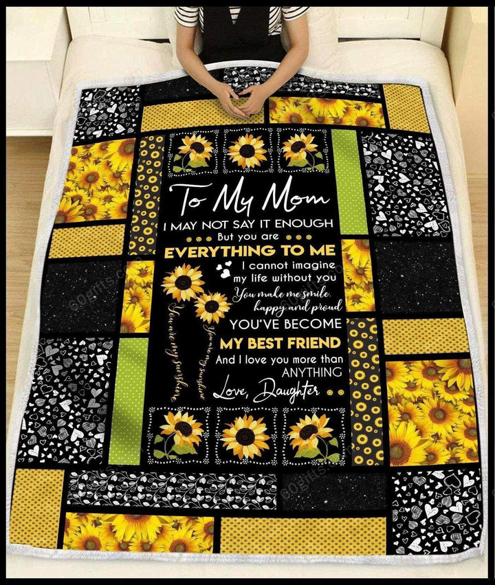 Mother's Day Gift Ideas Custom Name You Are Everything For Me Gift For Mom Sunflower Blanket - Personalized Fleece Blanket