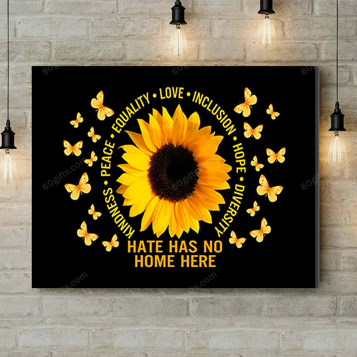 Inspirational & Motivational Wall Art Housewarming Gift Hate Has No Home Here Yellow Butterfly - Be Kind Canvas Print Home Decor
