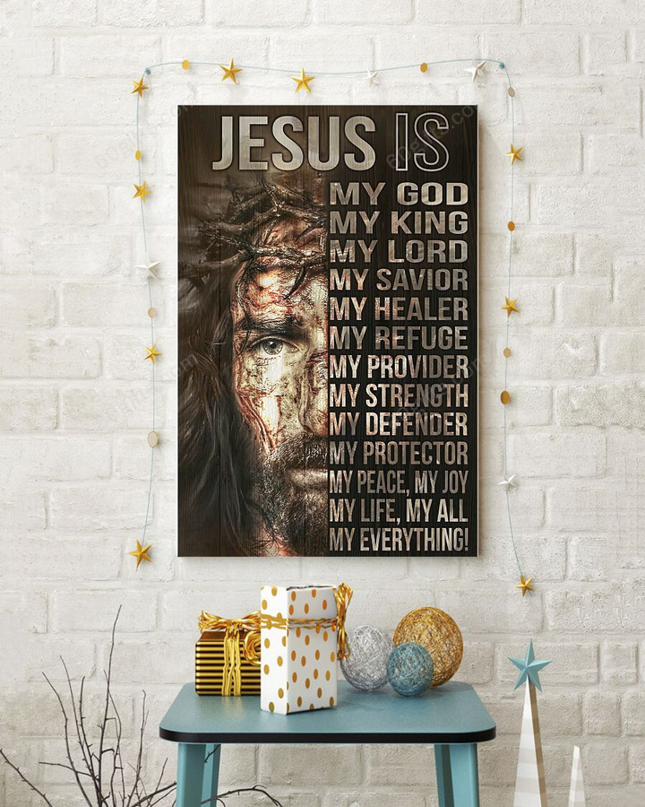 Inspirational & Motivational Wall Art Housewarming Gift Jesus Is My Everything - Christian Canvas Print Home Decor
