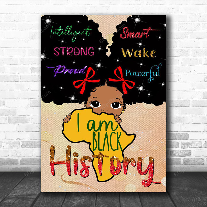 Inspirational & Motivational Wall Art Housewarming Gift Black Woman I Am Black History - Canvas Print Home Decor