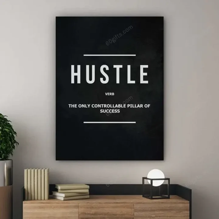 Inspirational & Motivational Wall Art, Business, Office Decor Hustle Verb - Canvas Print Wall Decor