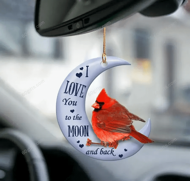 Personalized Name Ornament Cardinal I Love You To The Moon & Back - Christmas Gift For Family, For Her, Gift For Him, Gift For Pets Lover Two Sided Ornament