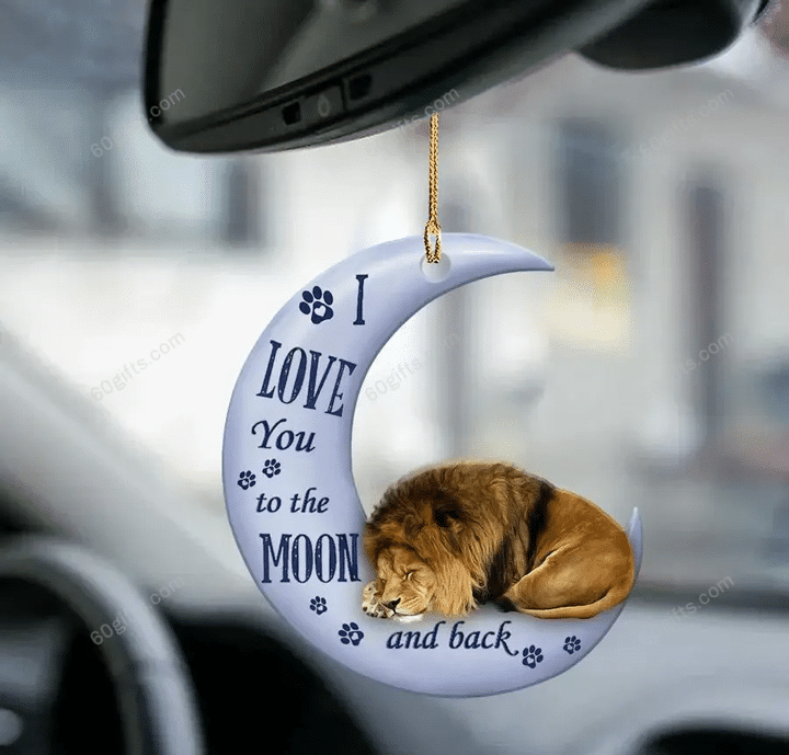 Personalized Name Ornament Lion I Love You To The Moon & Back - Christmas Gift For Family, For Her, Gift For Him, Gift For Pets Lover Two Sided Ornament