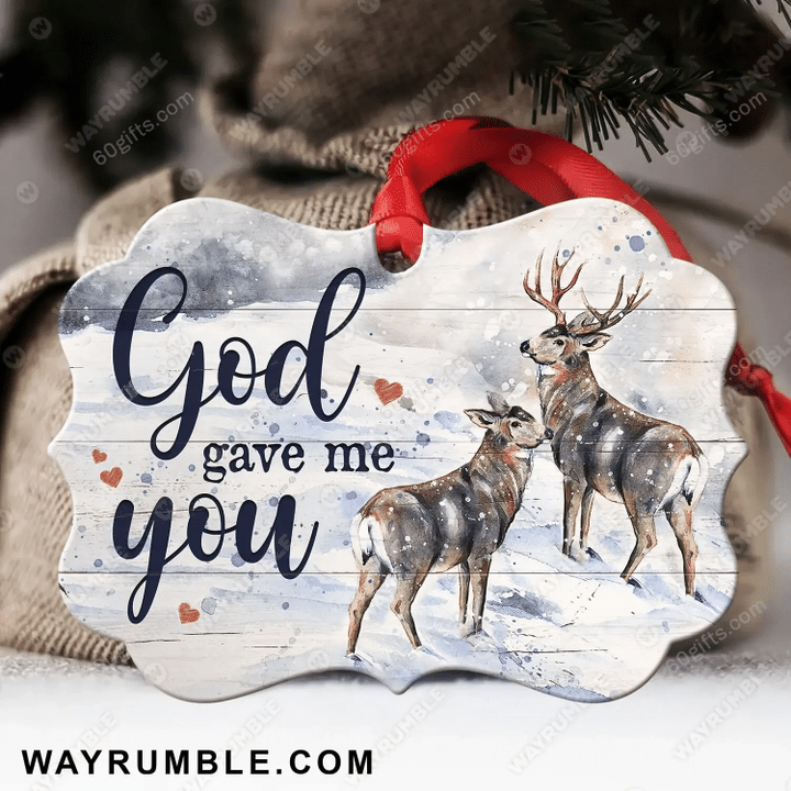 Deer Drawing Winter Forest God Gave Me You Medallion Metal Ornament - Christmas Gift For Family, For Her, Gift For Him Two Sided Ornament