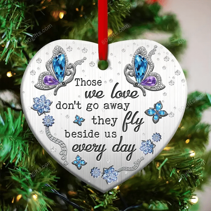 Butterfly Memorial Jewelry Style Those We Love Christmas Heart Ceramic Ornament - Christmas Gift For Family, For Her, Gift For Him Two Sided Ornament