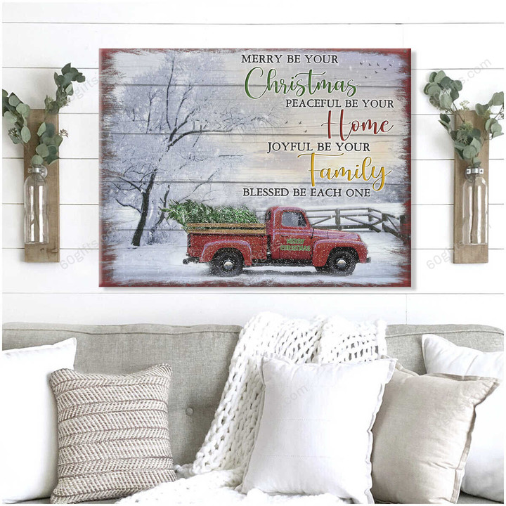 Merry Christmas & Happy New Year Inspirational & Motivational Art Unique Gifts Pickup Truck Merry Be Your - Canvas Print Home Decor