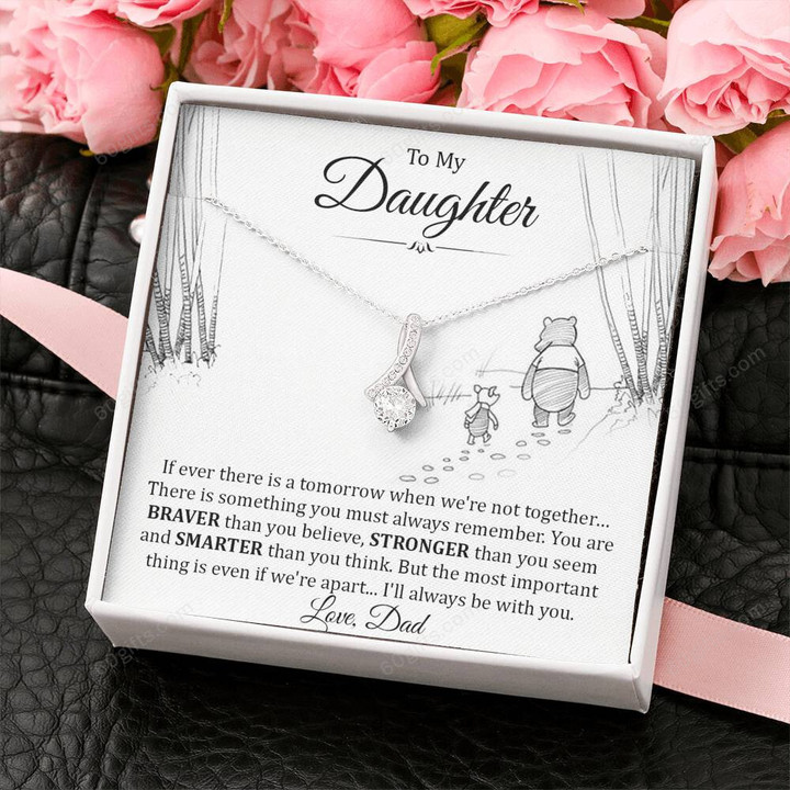 Happy Birthday Gifts 2023 Alluring Beauty Necklace With Meaning Message Card, Best Gift Ideas To My Daughter - I'll Always Be With You
