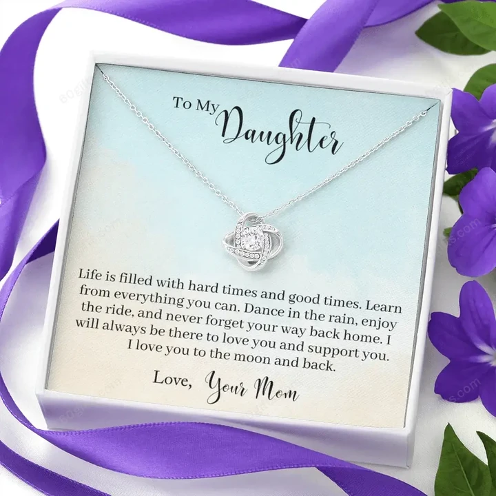 Happy Birthday Gifts 2023 Love Knot Necklace With Meaning Message Card, Best Gift Ideas To My Daughter - Learn From Everything
