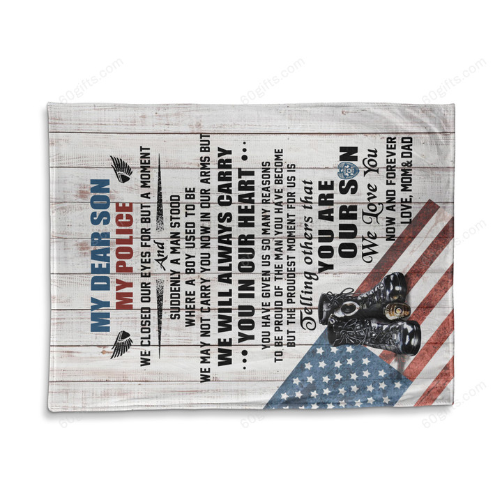 Happy Birthday Gift Inspirational & Motivational Ideas 2023 Mom And Dad To My Dear Son I Closed My Eyes Police Fleece Blanket