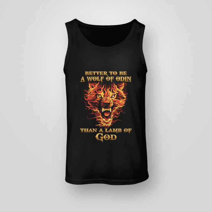 Viking Tank-Top better to be a wolf of odin than a lamb of god fire