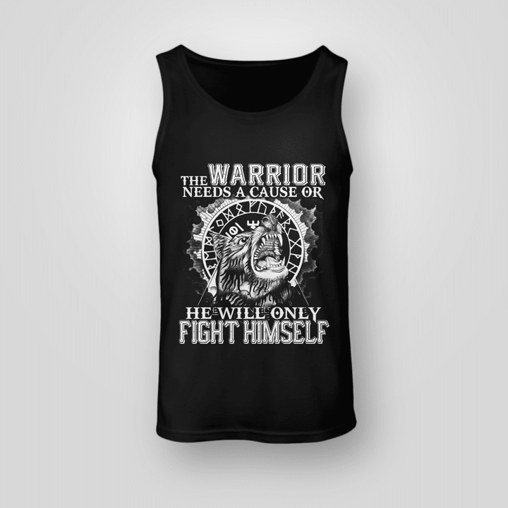 Viking Tank-Top The Warriors needs a cause of he will only fight himself