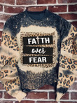 Faith Over Fear Leopard 3D Hoodies T-Shirt Long Sleeve Thanksgiving Gifts For Men Friends Brother Nephew