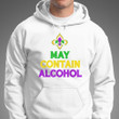 May Contain Alcohol Funny Mardi Gras T-Shirt Gift For Adults Men Women