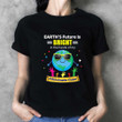 Earth's Future Is Bright In The Hands Of My Fifth Grade Class T-Shirt Gift For Teacher Student