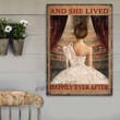 Ballet Stage And She Lived Happily Ever After Metal Signs Décor Home - MSBallet060