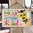 Anything Bee Kind Metal Sign Outdoor Garden, Address Sign, Sign Rustic Décor House - MBee408