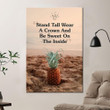 A Crow Pineapple Poster - Stand Tall Wear A Crown And Be Sweet On The Inside Canvas Home Décor Birthday Christmas Gifts For Women Girl