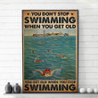 Swimming Poster - Don't Stop Swimming When You Get Old Canvas Home Décor Gifts For Men Women