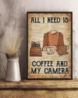 Vintage Poster - All I Need Is Coffee And My Camera Canvas Home Décor Christmas Birthday Gifts For Men Women