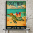 Turtle Relaxing On The Beach Poster - Sandy Toes And Salty Kisses Canvas Home Décor Gifts For Kids Children