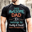 This Awesome Dad Belongs To Shirt Personalized Gift for Dad