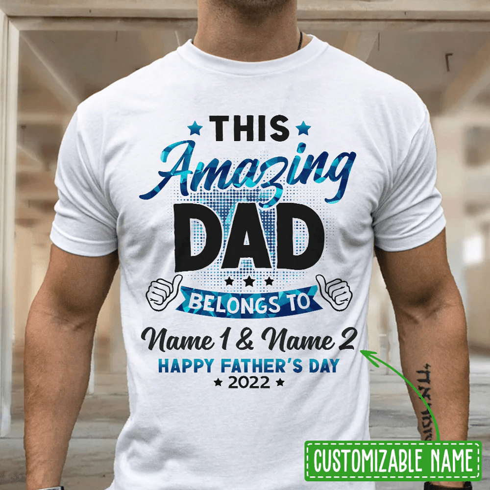 Father's Day Family Gift For Dad This Wonderful Dad Personalized Shirt