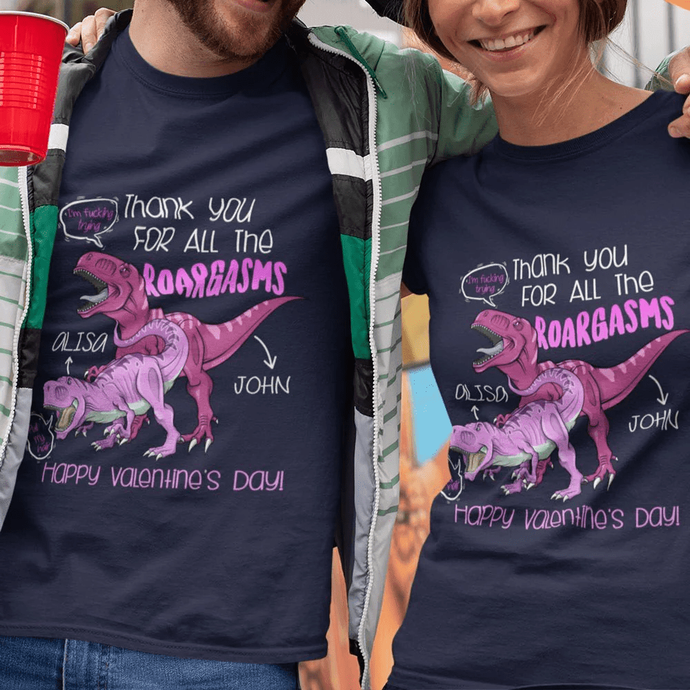 Thank You For All The Roargasms Valentine's Day Personalized T-shirt