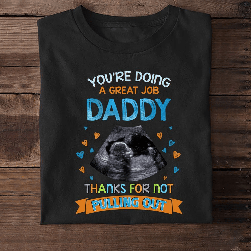 Personalized Gift For Dad To Be Great Job Daddy Black T-shirt