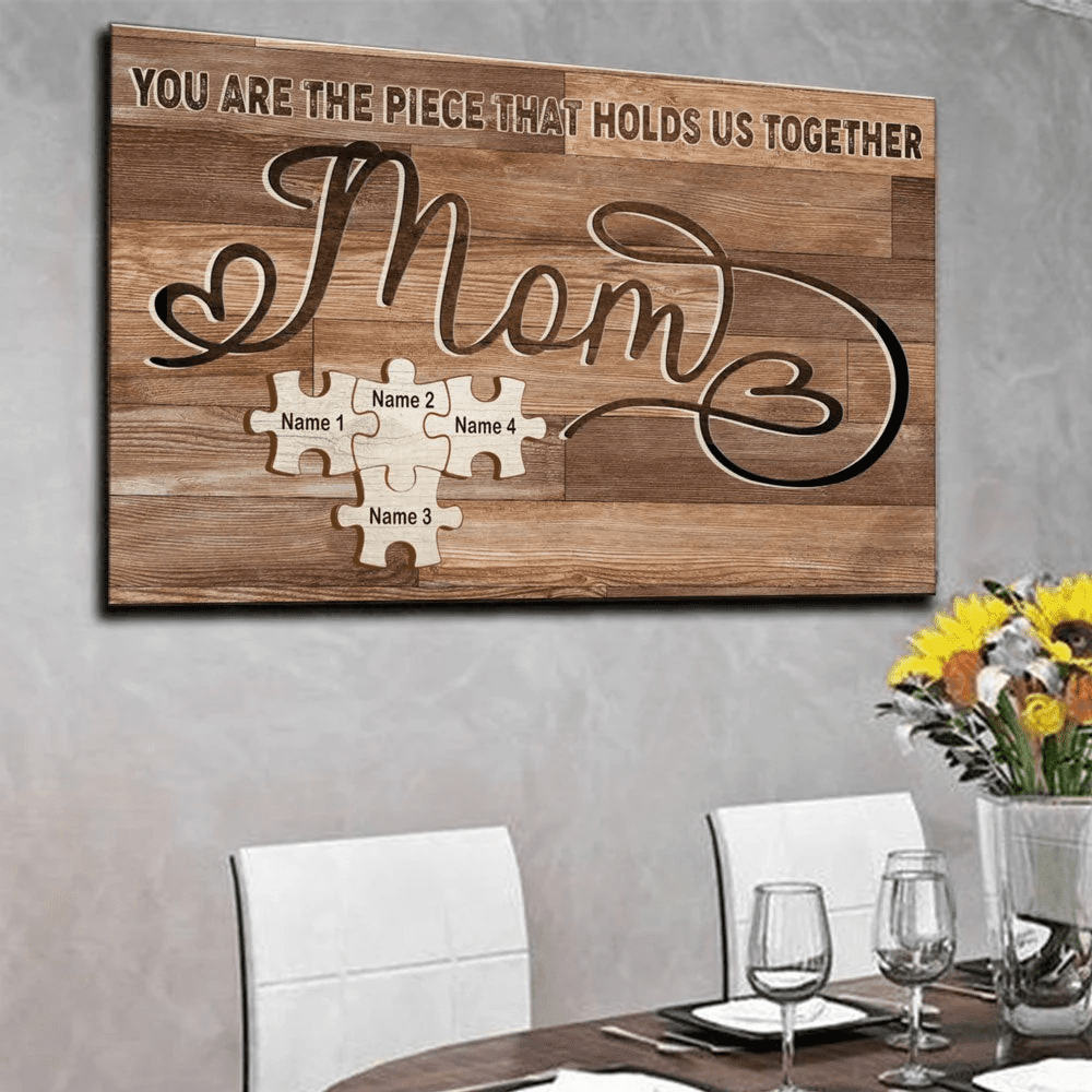 For Mom Puzzle You Are The Piece Meaningful Mother Personalized Canvas