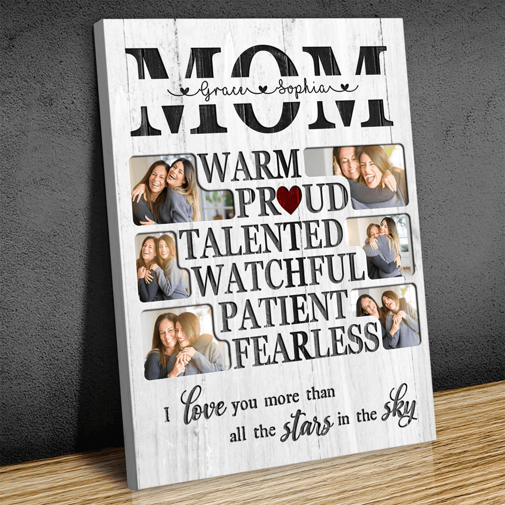 Mom Warm Proud Heart Meaningful Canvas Personalized Gift For Mom