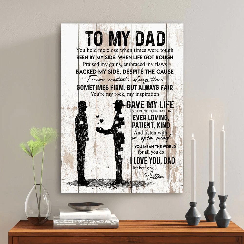 Dad You Held Me Close From Son Personalized Canvas