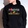School Is Out Forever Retired And Loving It Retirement T-shirt Hoodies Gift Women Birthday - TSA107