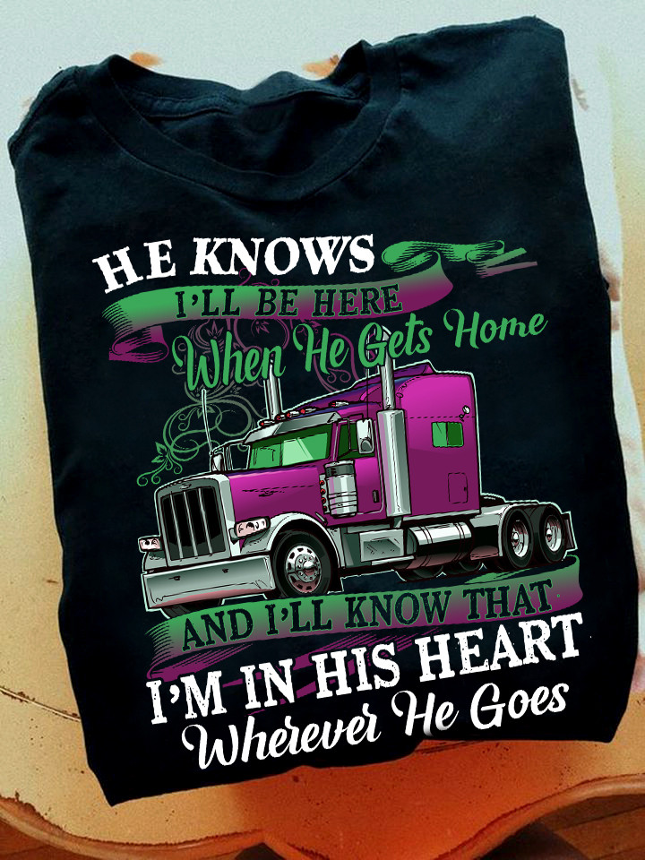 Truck Car I'm In His Heart Tshirt For Male Female