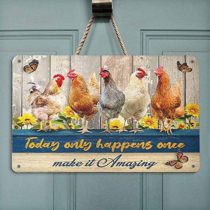 Make Today Amazing Chicken Metal Sign Outdoor Garden, Address Sign, Sign Rustic Décor House - MChicken411