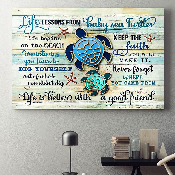 Baby Sea Turtles Poster - Life Is Better With A Good Friend Canvas Home Décor Gifts For Friend