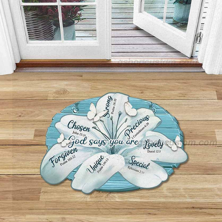 Butterfly God Say You Are Lily Flower Shaped Doormat Rug - Chosen Forgiven Unique Special Strong Home Decor Carpet - SDM-A0018